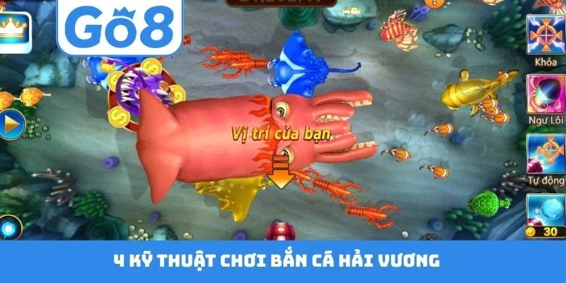 4 kỹ thuật chơi bắn cá Hải Vương