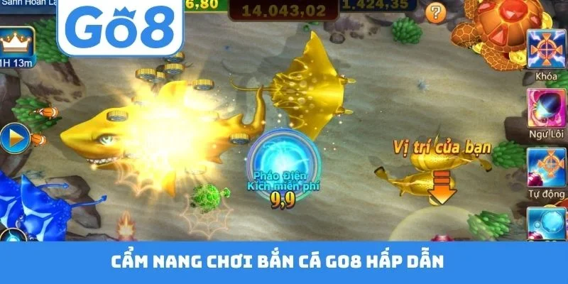 Cẩm nang chơi bắn cá GO8 hấp dẫn