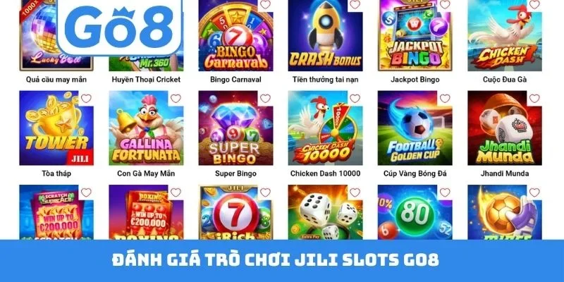 Đánh giá trò chơi JILI slots GO8