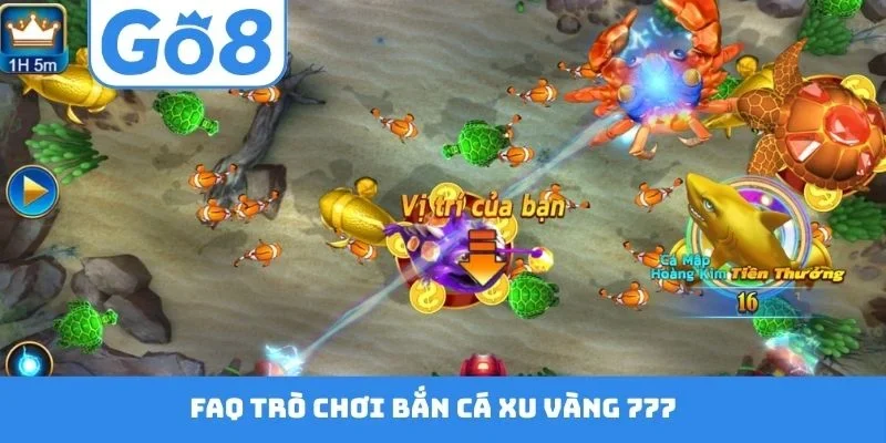 FAQ trò chơi bắn cá Xu vàng 777