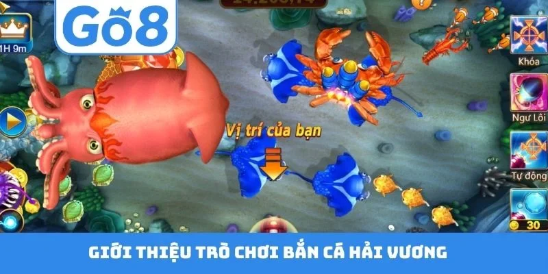 Giới thiệu trò chơi bắn cá Hải Vương