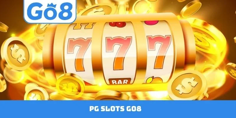 PG Slots GO8