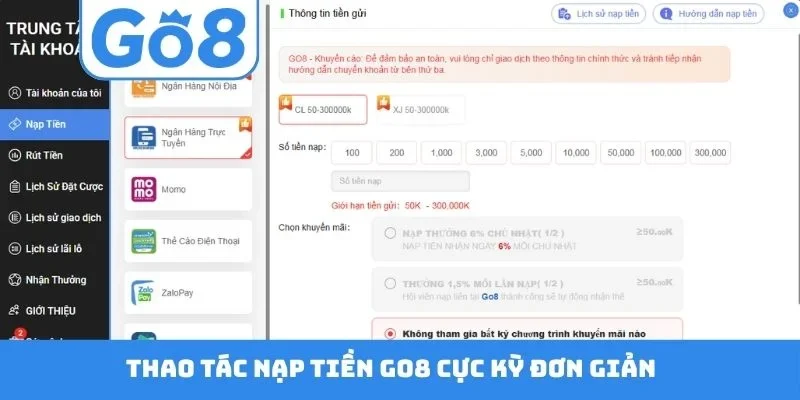 Thao tác nạp tiền GO8 cực kỳ đơn giản
